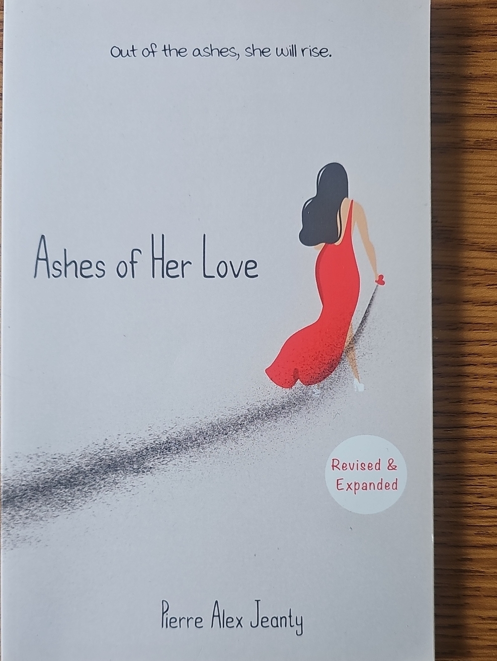 Ashes Of Her Love By Pierre Alex Jeanty Paperback